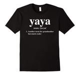 Yaya Definition Cool Grandma Funny T-Shirt