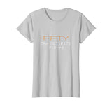 50th Birthday Shirt Gifts - FIFTY the Ultimate F Word Funny