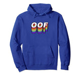 Oof Funny Saying Meme Hoodie