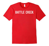 Battle Creek T Shirt Cool Michigan MI funny cheap gift tee