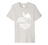 Hump Day T Shirt Pun Camels Jokes Funny