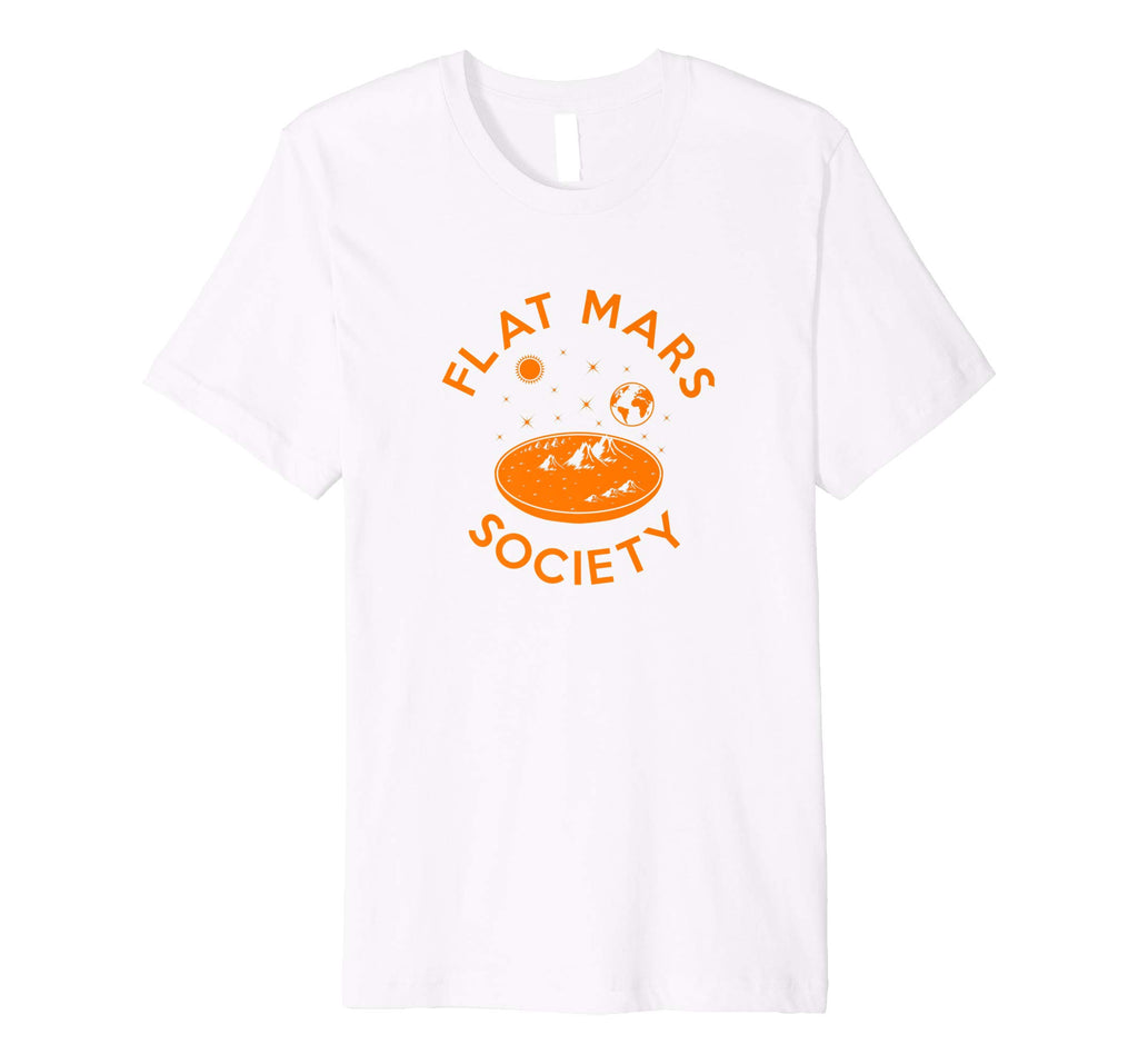 &quot;Flat Mars Society&quot; Funny, Space, Topical, Graphic T-Shirt