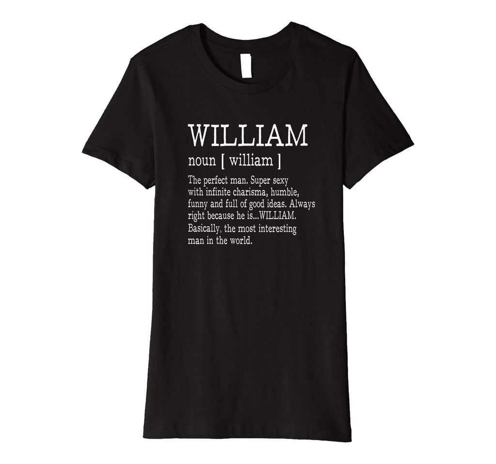 Adult Definition - First Name William Men T-Shirt Funny