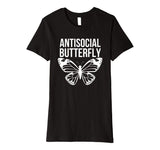 Antisocial Butterfly Funny Introverted Premium Shirt