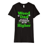 Dad Weed Marijuana T-shirt Funny 420 Cannabis Gifts Men THC