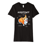 Anatomy of a Corgi T-Shirt Funny Corgis Dog Puppy Shirt Tees