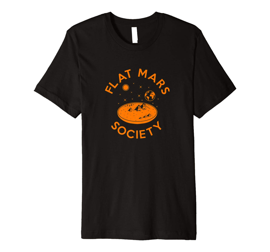 &quot;Flat Mars Society&quot; Funny, Space, Topical, Graphic T-Shirt