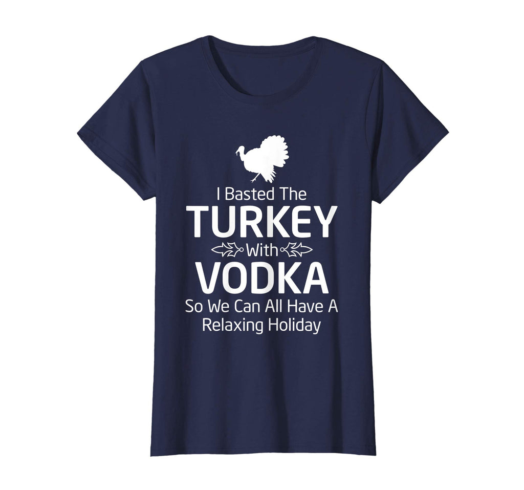 Basted Turkey with Vodka Funny Thanksgiving T Shirt