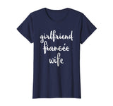 Girlfriend Fiancee Wife Funny Engagement Party T Shirt