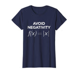 Avoid Negativity Math Equation Shirt Funny Math Teacher Gift