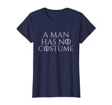 A Man Has No Costume Vintage T-Shirt Funny Halloween Joke
