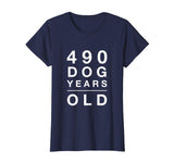 490 Dog Years Old Funny 70th Birthday Gift TShirt