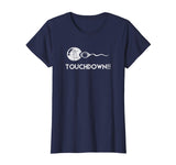 Touchdown! Funny Football Expectant Father Shirt