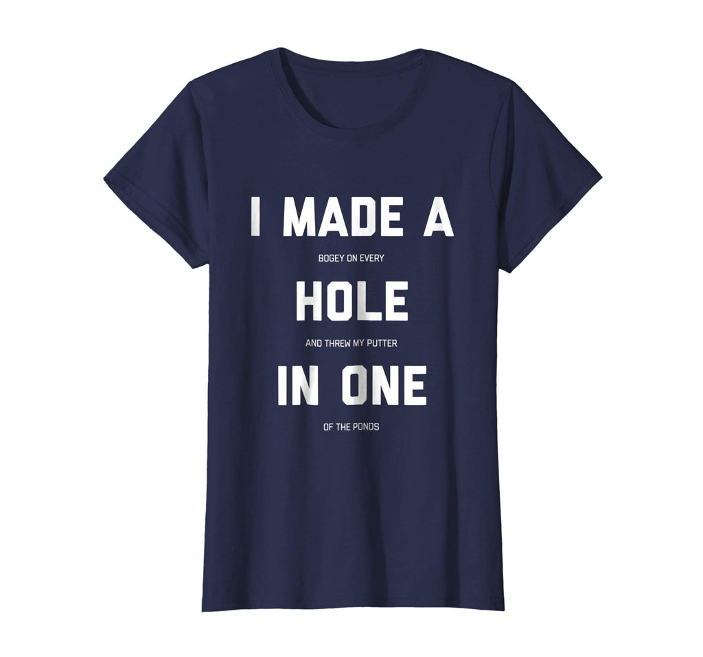 Funny Golf Shirts For Men Women - Hole In One Golf Gag Gifts