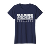 Ask About My Vending Machines Stars Stripes Funny Shirt Gift