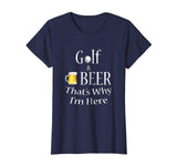 Golf and Beer Joke Dad T-Shirt Funny Fathers Day Gift