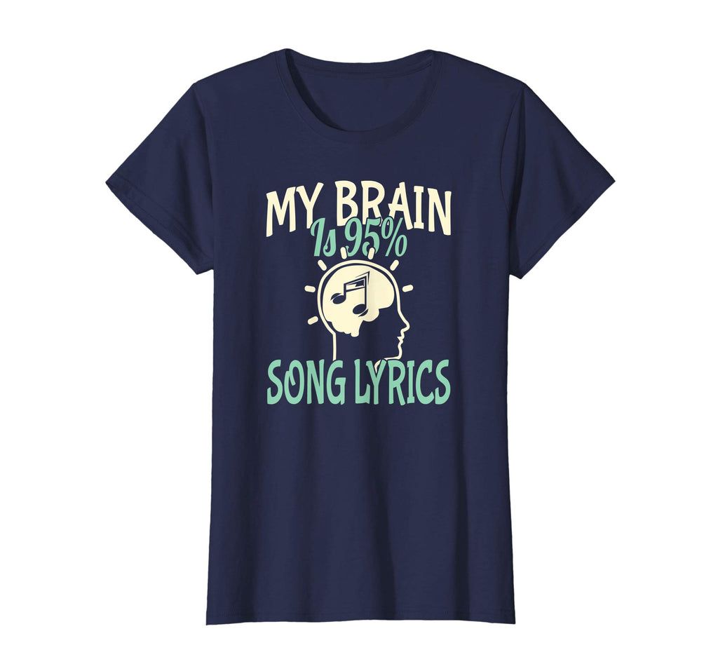My Brain is 95% Song Lyrics Funny Teen T-shirt Music Lover