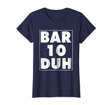 Funny Bartender Shirt Men Bar Ten Duh Tshirt Bartending Gift
