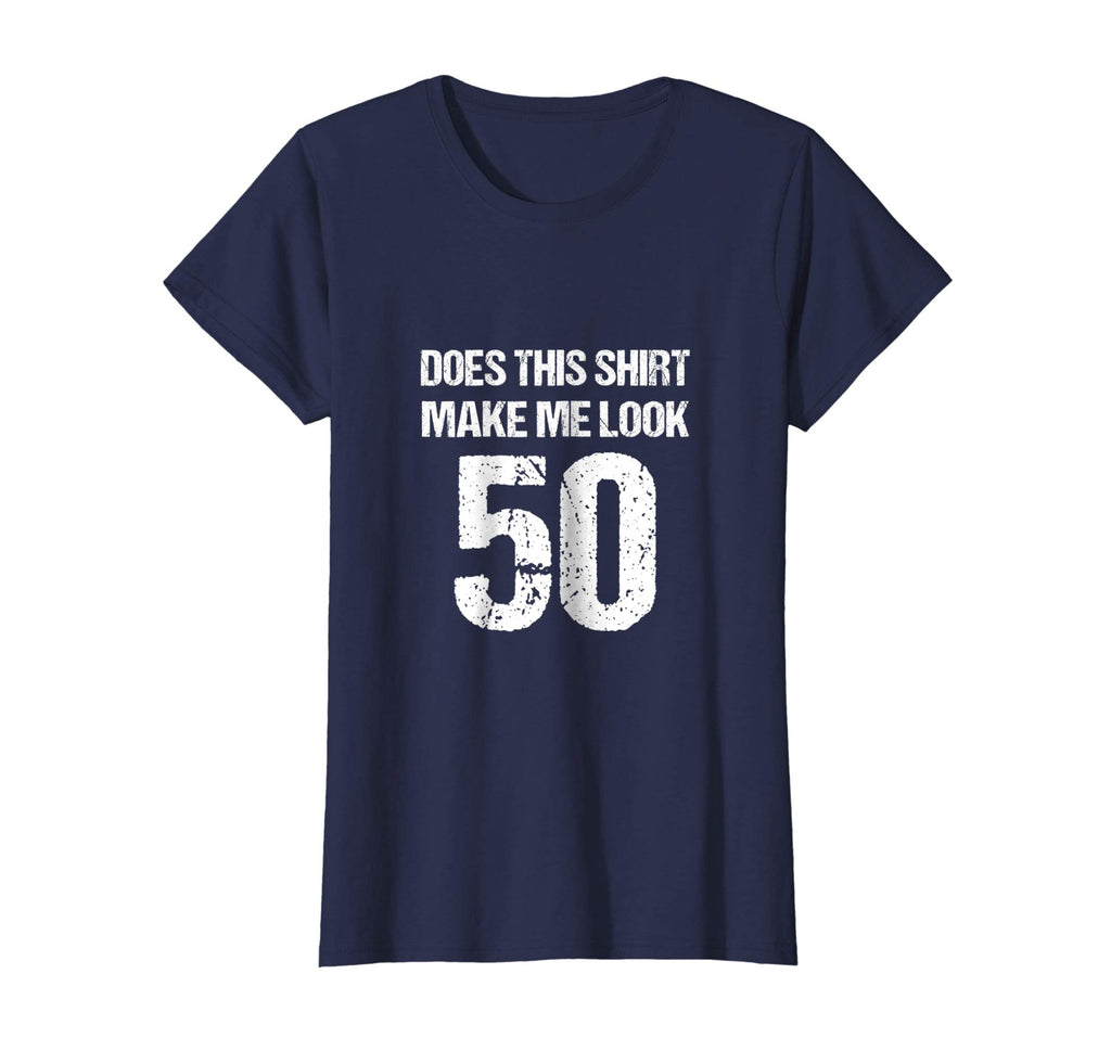 50th Birthday Funny Novelty Gag Gift T-Shirt