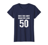 50th Birthday Funny Novelty Gag Gift T-Shirt