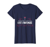 Weekend Forecast Funny Wine T Shirt