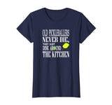 Funny Pickleball T Shirt Old Pickleballers Never Die