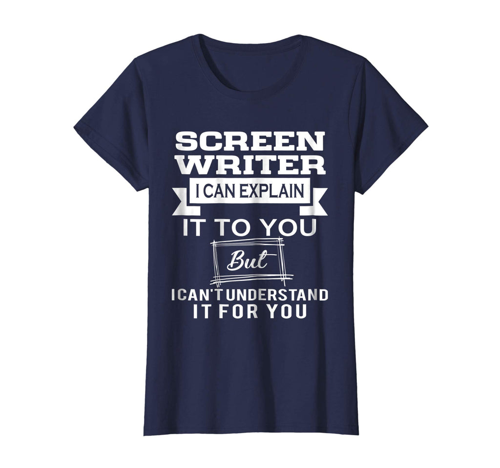 Best Funny Gift Ideas For Screen Writer T shirt