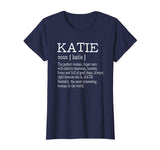 Adult Definition - First Name Katie - Ladies T-Shirt Funny
