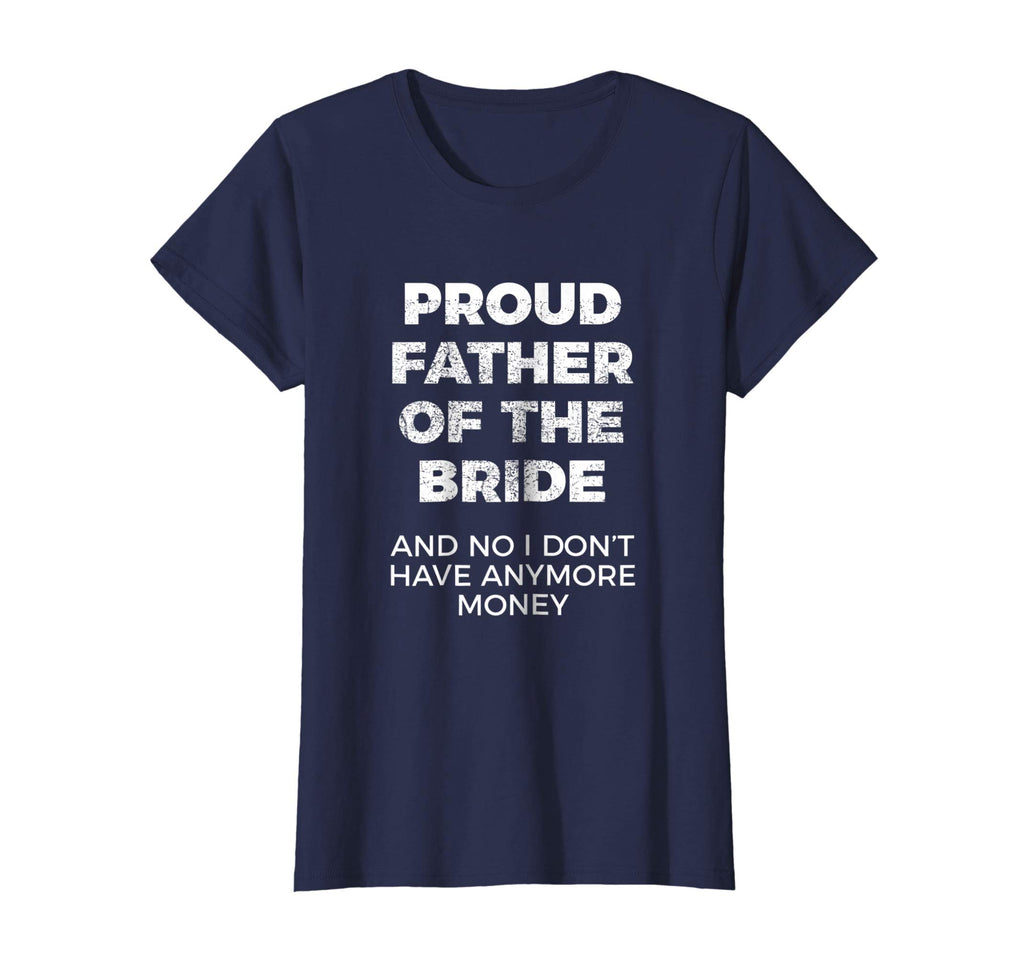 Funny Gift for Father of Bride Tshirt
