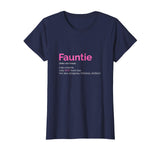 Fauntie TShirt Auntie T Shirt Funny Aunt Gift Favorite Tee