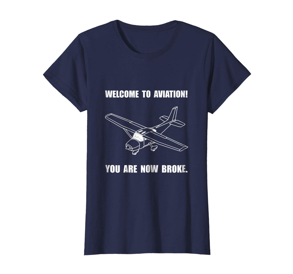 Aviation Broke Funny T-Shirt