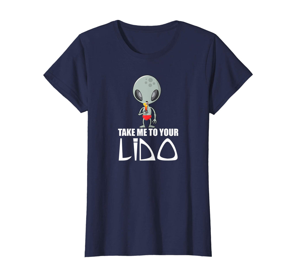 Funny Cruise Shirt - Take Me To Your Lido