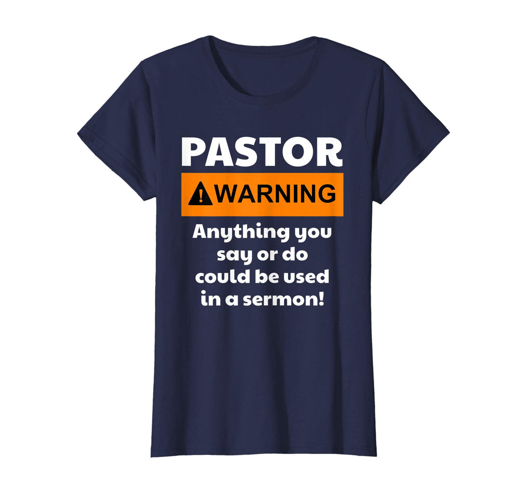 Funny Pastor Shirt - Warning I Might Put You In A Sermon