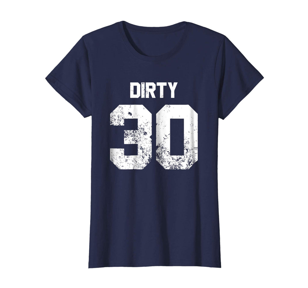 Dirty 30 30th Birthday Funny Jersey Style shirt