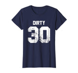 Dirty 30 30th Birthday Funny Jersey Style shirt