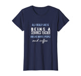 All I really like is being a ceramics teacher funny t-shirt