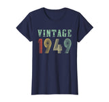 Vintage 1949 70th birthday gift 70 Years old Funny T-Shirt