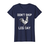 Don't Skip Leg Day | Funny Workout Shirt