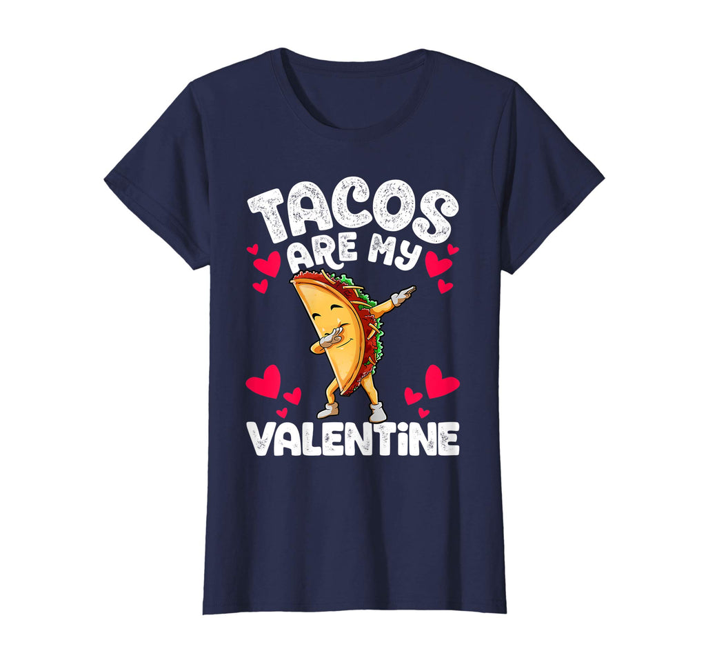 Cute Funny Tacos are my Valentine TShirt