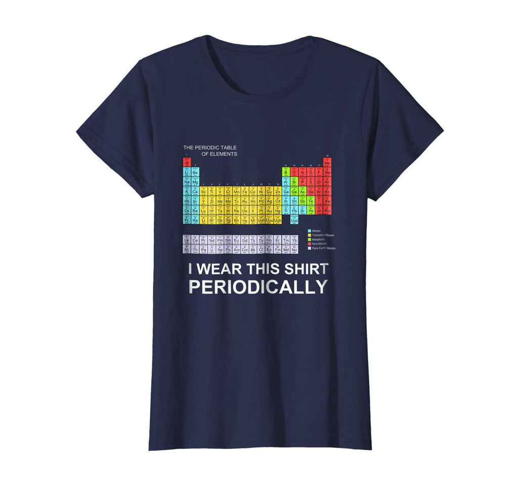 I Wear this Shirt Periodically T-shirt funny science tshirt