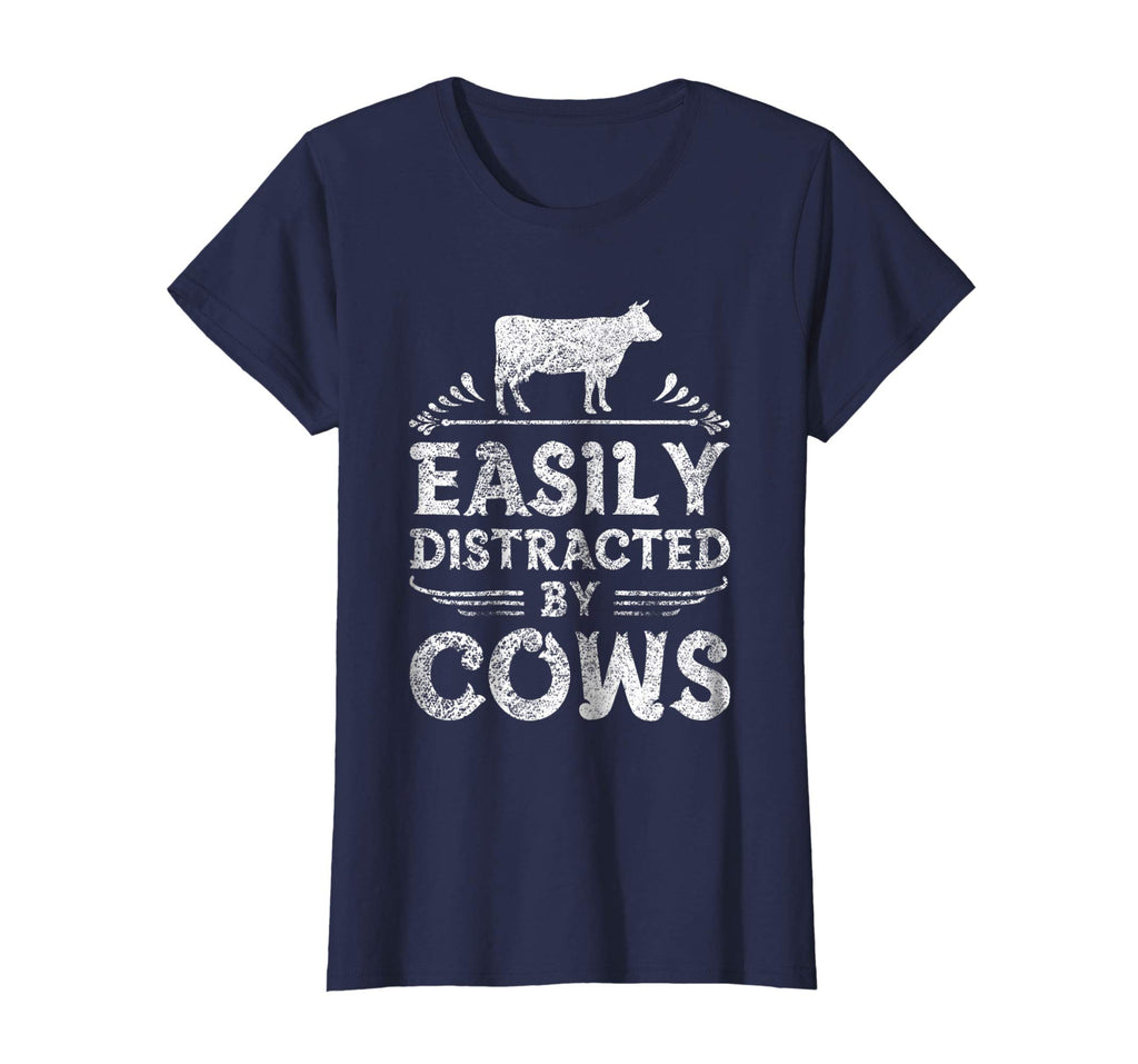 Easily Distracted By Cows T Shirt Funny Cow Farmer Gifts Tee