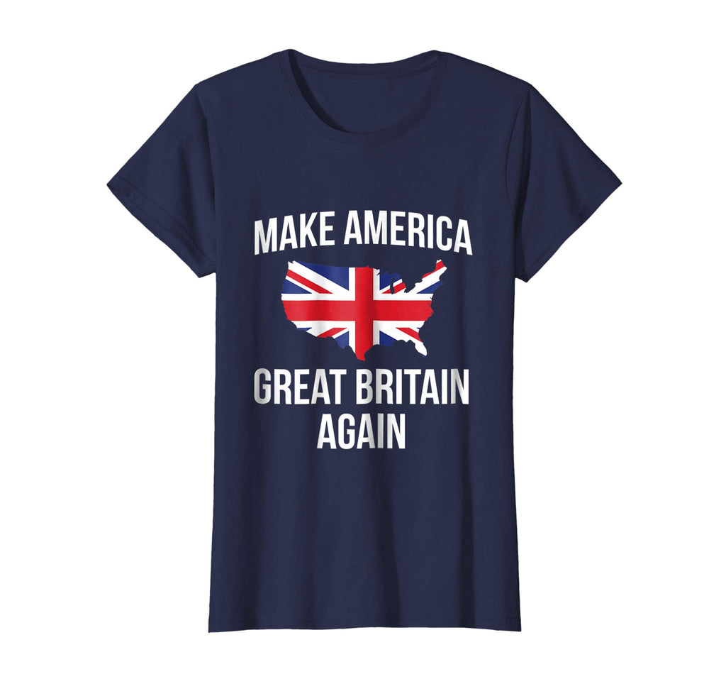 Funny Make America Great Britain UK Flag Tshirt - For Brits