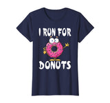 Funny Running Donut T-Shirt - Run for Donuts Runners Tee