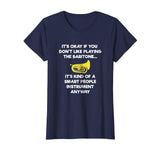 Baritone T-Shirt - Funny Smart Baritone Player