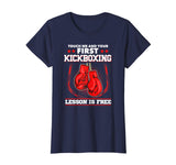Kickboxing Lesson is Free T-Shirt | Funny Martial Art Gift