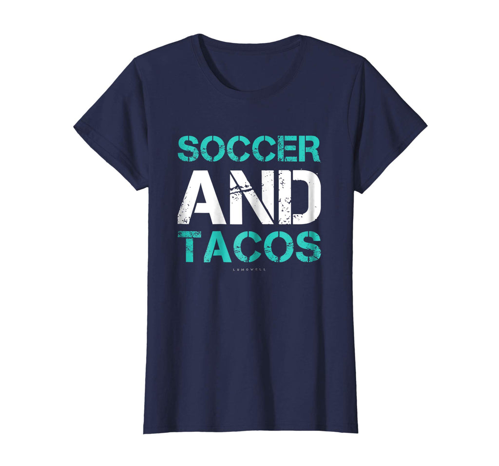 Soccer And Tacos Gift T-Shirt. Funny Soccer Player Shirts