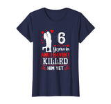 6 Years Wedding Anniversary Gift Idea for Wife Funny shirt