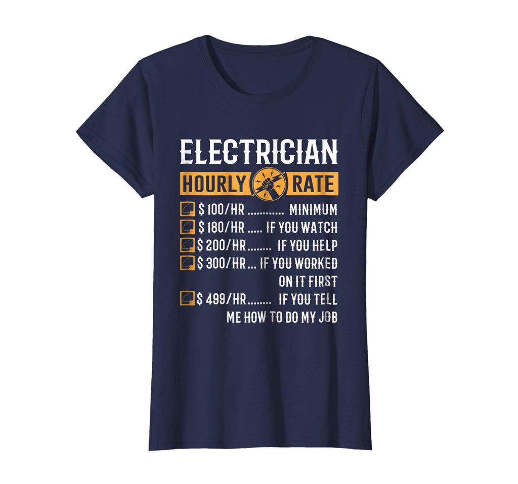 Funny Electrician Gifts - Electrician Hourly Rate T-Shirt
