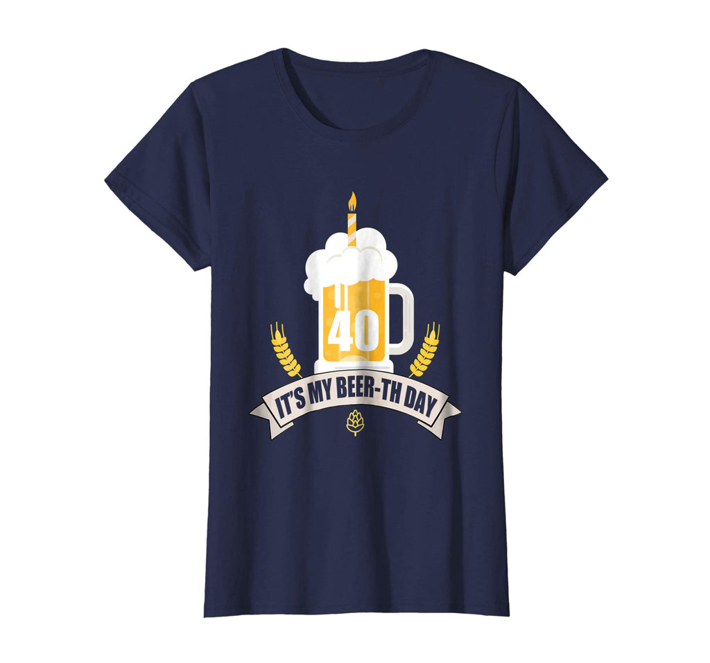 40th Birthday T-Shirt Its my Beer-th Day Funny Beer Shirt