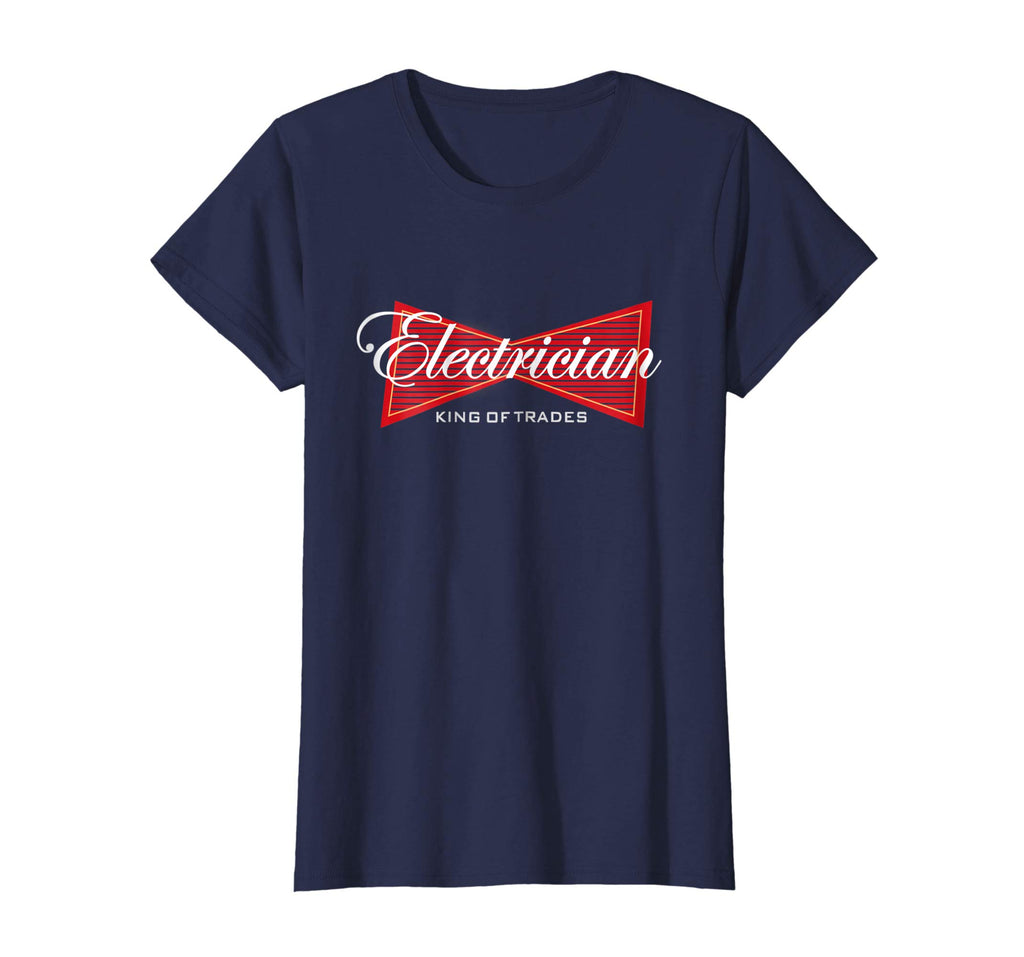 Electrician King of Trades Funny T-Shirt Gift Tee Shirt